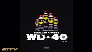 #Handsworth Squeezo x Whizz - WD40 (ft. SP) | Prod. By Will Hansford, Steve Chea & WMD