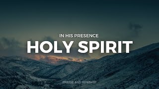 IN HIS PRESENCE // INSTRUMENTAL SOAKING WORSHIP // SOAKING WORSHIP MUSIC