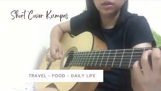 Short Cover Kumpas | by Moira