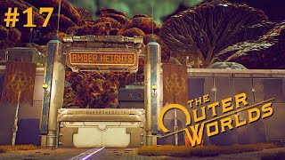 The Outer Worlds - #17 Эмбер-Хайтс