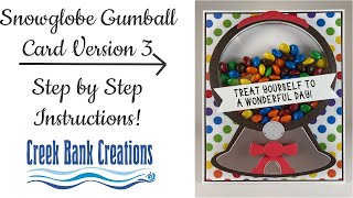 Snowglobe Gumball Card Version 3