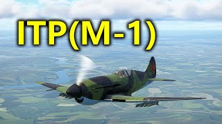 War Thunder - ITP(M-1) The Great Ground Attacker Fighter (Chinese Commentary)