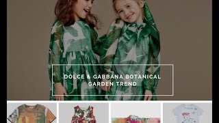 Dolce & Gabbana botanical garden trend :: www.designerchildrensclothes.co.uk