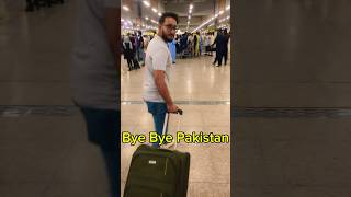 Leaving My country🇵🇰💔😭 || Watch till end😂 #trending #viral #shorts #funny