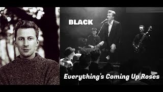 Everything's Coming Up Roses BLACK - 1987