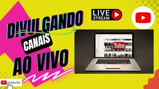 DIVULGANDO CANAIS AO VIVO / 09 de agosto / LIVE DA AMIZADE / Live stream / música celta para relaxar