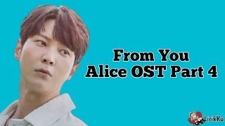 From You - N.Flying (엔 플라잉) | Alice 앨리스 OST Part. 4 (Lyrics video dan terjemahan)