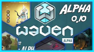 WAVEN ALPHA 0.10 - Encore plus de nouveautés !