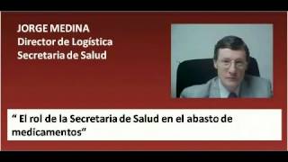 El rol de la Secretaria de Salud en el abasto de medicamentos