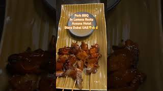 Pork BBQ in Lamesa Restu | Aseana Hotel Diera Dubai UAE #porkrecipe #food #foodlover  #foodie