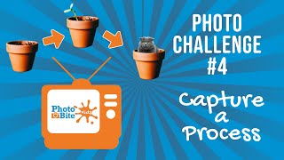 Photo Challenge #4 - Capture a Process