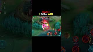 Nah! I will win🔥👿 #shorts #ytshorts #mlbb #mobilelegends #moonton #shortsviral