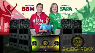 BAGONG LIPUNAN DJRALEIGH  TEKNOMIX 2022 #BBM