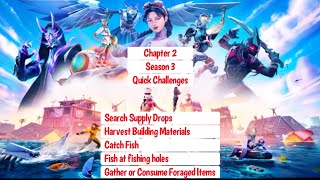 Quick Challenges Chapter 2 Season 3 FORTNITE