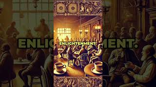 How Coffee Fueled the Renaissance and Enlightenment! #shorts