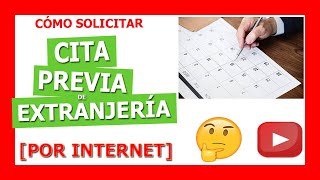 Solicitar CITA PREVIA de EXTRANJERÍA 📆