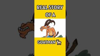 REAL STORY OF GOAT MAN 🐐 #HINDI #SHORTS