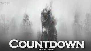 EPIC POP | ''Countdown'' by Black Math