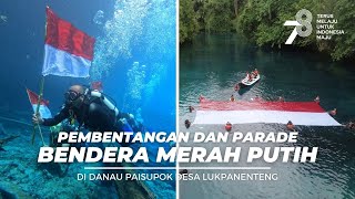 Pembentangan Bendera Merah Putih HUT RI di Danau Paisupok