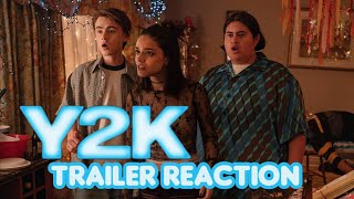 Y2K - Trailer Reaction