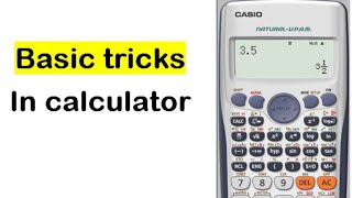 Basic tricks in calculator