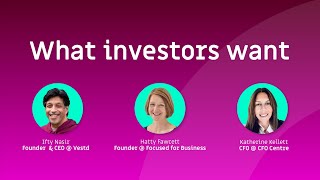 What investors want: Webinar