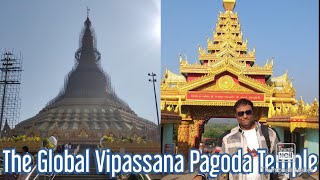 The Global Vipassana Pagoda Temple - Seven Wonders of Maharashtra.