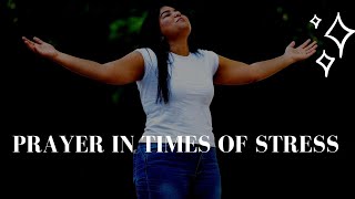 Prayer in Times of Stress