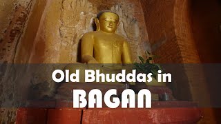 3 Old Buddhas in Bagan