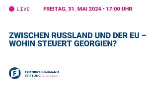 Zwischen Russland und der EU – wohin steuert Georgien?