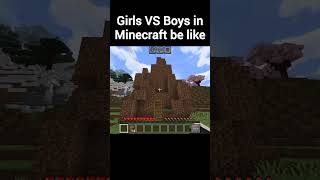 Girls Vs Boys in Minecraft be like : #minecraft #minecraftshorts #minecraftfunny #shorts