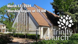 Worship for March 17, 2024