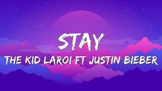 The Kid LAROI, Justin Bieber - Stay (Lyrics)