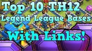 Top 10 Town Hall 12 Legend League Bases + Link! | #3 September 2019