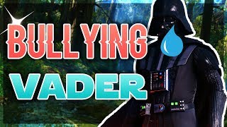 Bullying Darth Vader to the Point of Death -  (Extreme Language 18+)