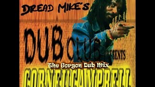 Cornell Campbell - The Gorgon Dub Mix