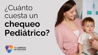 ¿Cuanto cuesta un chequeo pediátrico? Salud en Colombia