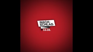 Der Nachschlag vom 13. Mai 2022