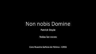 Non nobis Domine - Patrick Doyle - Todas las voces