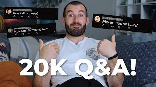 20K Subscriber Q & A - Skinny Fat, Recomping, Flat Stomach, and more!