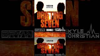 DRIFTING x SEVEN - Bryan Cardenas ft. Kyle Christian (REMIX)(128 BPM)