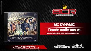 Mc Dynamic - Donde nadie nos ve