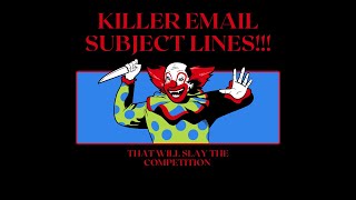 The secret to writing killer email subject lines that actually GET REPLIES!