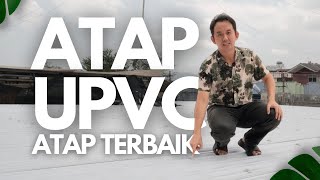 ATAP TERBAIK? ATAP UPVC JAWABANNYA! | M Architect Purwokerto, PANDA ALUMINIUM PURWOKERTO