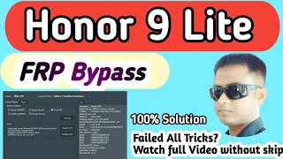 Honor 9 lite LLD -AL10  frp by UMT | Honor 9 lite FRP Bypass | Honor 9 lite FRP UNLOCK 100% Tested