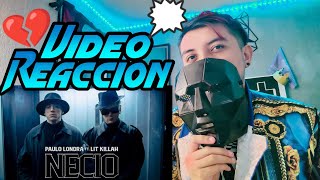 Paulo Londra - Necio (feat. LIT killah) [Video Reacción] 🫀✨💔❤️‍🩹