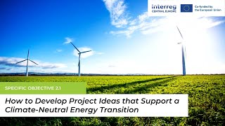 Tutorial (Thematic Scope, SO 2.1): Supporting Energy Transition to a Climate-Neutral Central Europe