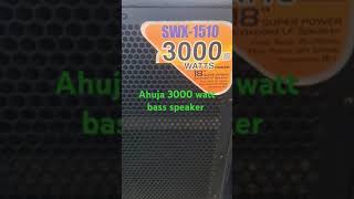 Ahuja 3000 watt bass speaker #ahujaspeaker #ahuja#djsetup #subwoofer #bass