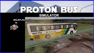 ⚠️Proton Bus Simulator (Empresas Virtuais) - Vida na Roça⛺