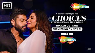 #Choices Official Trailer | Ridhiema Tiwari, Jaskaran Singh Gandhi | Watch Now On @shemaroome App